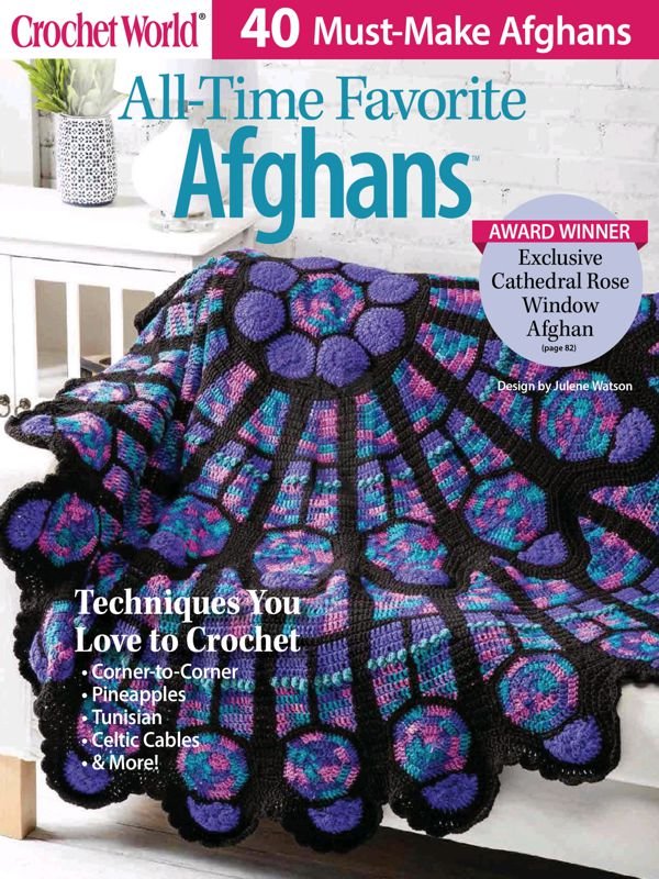 Crochet World July 2019 – 40 Must-Make Afghans